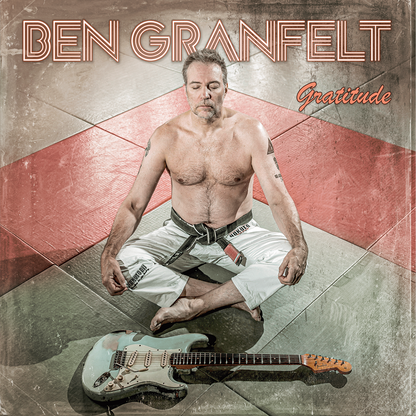 Ben Granfelt - Gratitude CD