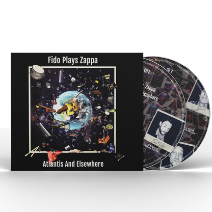 FIDOplaysZAPPA - Atlantis & Elsewhere, 2CDs