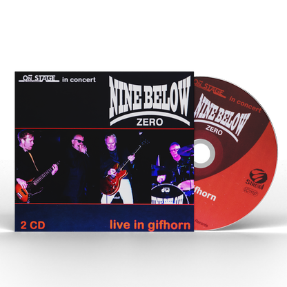 Nine Below Zero - live in Gifhorn, 2CDs